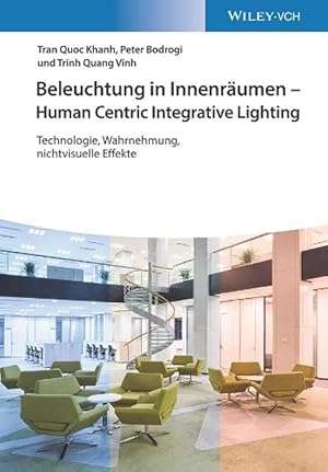 Imagen del vendedor de Beleuchtung in Innenrumen - Human Centric Integrative Lighting (Hardcover) a la venta por AussieBookSeller