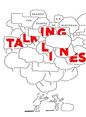 Image du vendeur pour Talking Lines: The Graphic Stories of R. O. Blechman mis en vente par moluna