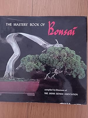 THE MASTERS' BOOK OF BONSAI