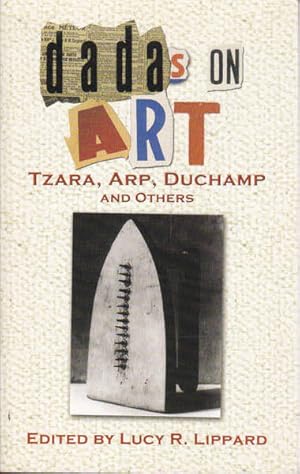 Seller image for Dadas on Art: Tzara, Arp, Duchamp and Others for sale by Goulds Book Arcade, Sydney
