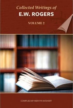 Bild des Verkufers fr Collected Writings of E W Rogers - Volume 2 zum Verkauf von moluna