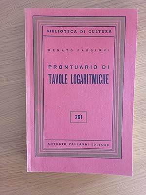 Image du vendeur pour Prontuario di tavole logaritmiche mis en vente par librisaggi