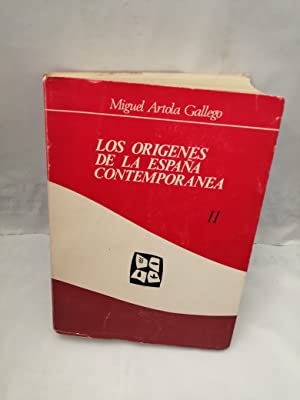 Imagen del vendedor de LOS ORIGENES DE LA ESPAA CONTEMPORANEA II a la venta por Librovicios