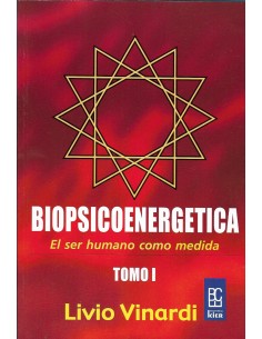 Seller image for BIOPSICOENERGTICA I El ser humano como medida for sale by Librovicios
