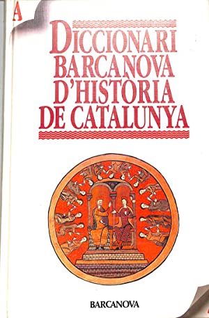 Seller image for DICCIONARI BARCANOVA D HISTORIA DE CATALUNYA for sale by Librovicios