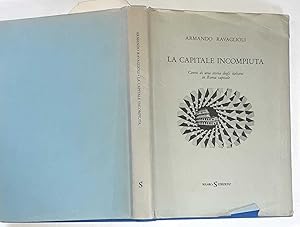 La capitale incompiuta. Cenni di una storia degli italiani in Roma capitale