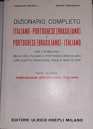Dizionario completo italiano-portoghese (brasiliano) e portoghese (brasiliano)-italiano (Vol. 2)