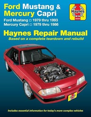 Seller image for Ford Mustang, Ghia & Cobra (1979-1993) & Mercury Capri, Ghia & RS (1979-1986) in-line 4 cyl & 6 cyl, V6 & V8 Haynes Repair Manual (USA) for sale by AHA-BUCH GmbH