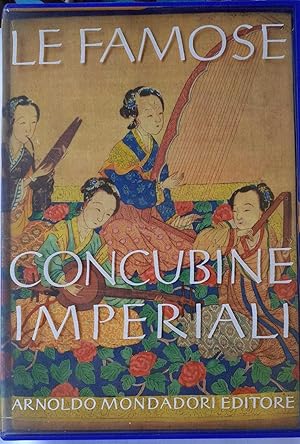 Imagen del vendedor de Le famose concubine imperiali a la venta por librisaggi
