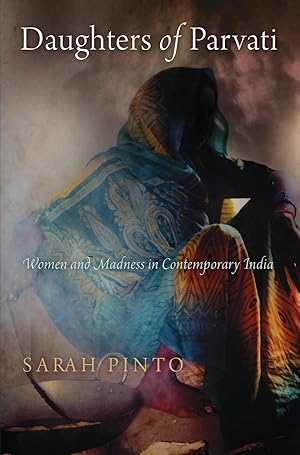 Seller image for Daughters of Parvati: Women and Madness in Contemporary India for sale by moluna