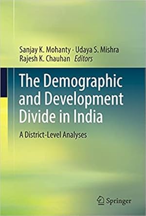 Seller image for The Demographic and Development Divide in India: A District-Level Analyses for sale by Vedams eBooks (P) Ltd