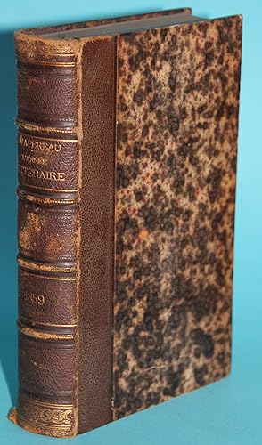 L'année littéraire et dramatique - Deuxième Année , 1859 - Aus der Privatbibliothek des bekannten...