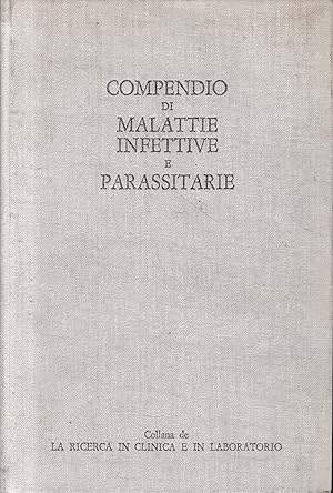 Seller image for Compendio di malattie infettive e parassitarie for sale by librisaggi