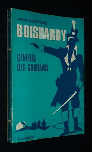 Imagen del vendedor de Boishardy, gnral des Chouans a la venta por Abraxas-libris