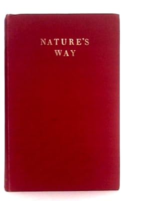 Imagen del vendedor de Nature's Way a la venta por World of Rare Books