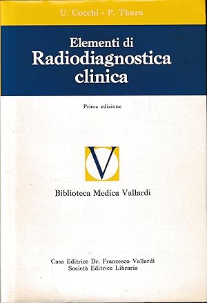 Seller image for Elementi di Radiodiagnostica clinica for sale by librisaggi