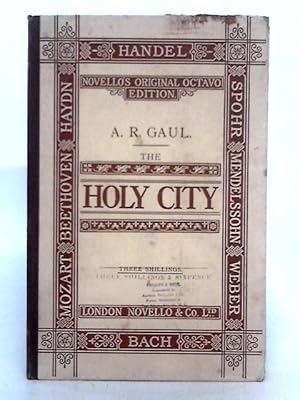 Seller image for The Holy City, A Sacred Cantata for sale by World of Rare Books