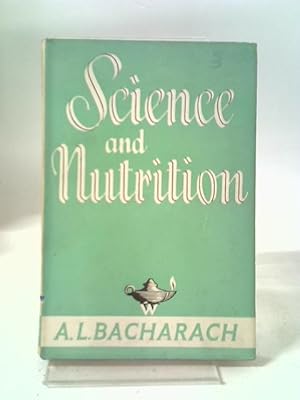 Bild des Verkufers fr Science And Nutrition zum Verkauf von World of Rare Books