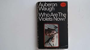 Seller image for Who Are The Violets Now? for sale by Goldstone Rare Books