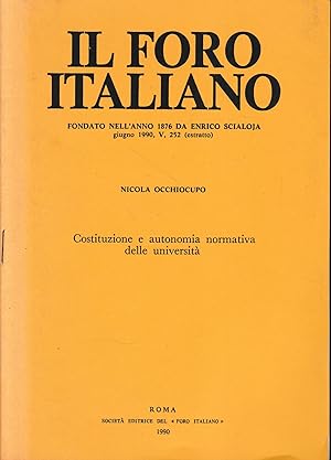 Immagine del venditore per Il Foro Italiano. Giugno 1990, V, 252 (estratto) Costituzione e autonomia normativa delle universit venduto da librisaggi