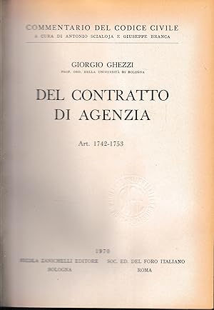 Seller image for Commentario del Codice Civile. Del contratto di agenzia, artt. 1742-1753 for sale by librisaggi