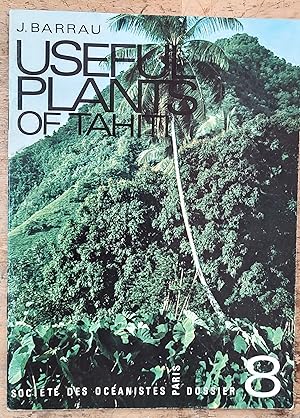 Image du vendeur pour Useful Plants of Tahiti mis en vente par Shore Books