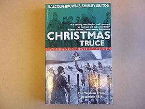Seller image for Christmas Truce: The Western Front December 1914 (Pan Grand Strategy S.) for sale by Carmarthenshire Rare Books