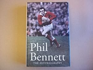 Seller image for Phil Bennett: The Autobiography for sale by Carmarthenshire Rare Books