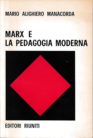 Marx e la pedagogia moderna