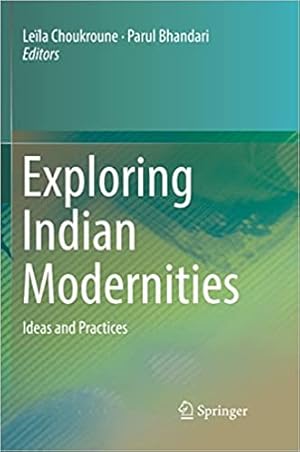 Seller image for Exploring Indian Modernities: Ideas and Practices for sale by Vedams eBooks (P) Ltd