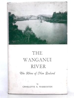 Seller image for The Wanganui River for sale by World of Rare Books
