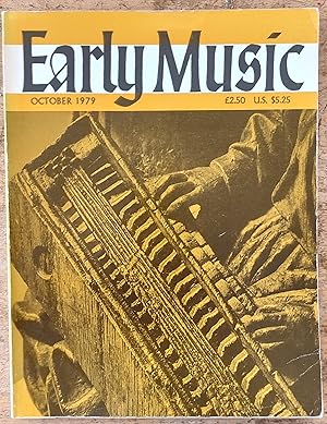 Imagen del vendedor de Early Music October 1979 / G Grant O'Brien "Ioannes and Andreas Ruckers" / Howard Schott "Wanda Landowska" / Sheridan Germann "'Mrs Crawley's Couchet' reconsidered" / Christopher Page "The myth of the chekker" / William Blood "'Well-tempering' the clavier" / Michael morrow "The renaissance harp" / Barra Boydell "Ieorg Wier" a la venta por Shore Books