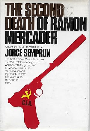 The Second Death of Ramon Mercader