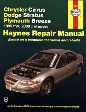 Immagine del venditore per Haynes Chrysler Cirrus, Dodge Stratus, Plymouth Breeze Automotive Repair Manual : 1995-2000 venduto da GreatBookPrices