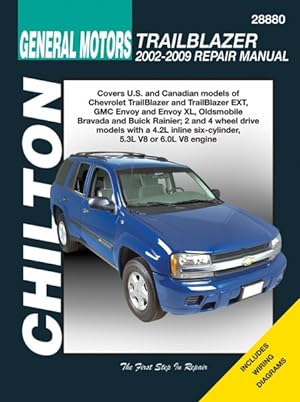 Seller image for Chilton General Motors Trailblazer 2002-2009 Repair Manual for sale by GreatBookPrices