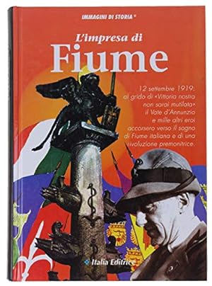 Seller image for L'impresa di Fiume for sale by MULTI BOOK