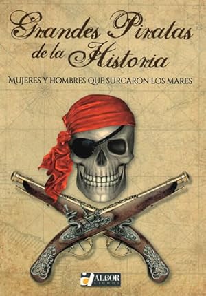 Immagine del venditore per Grandes piratas de la historia venduto da Librera Cajn Desastre