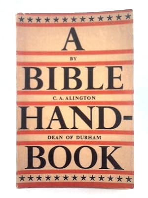 Imagen del vendedor de A Bible Handbook a la venta por World of Rare Books