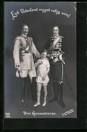 Ansichtskarte Drei Generationen, Kronprinz Wilhelm von Preussen, Kaiser Wilhelm II.