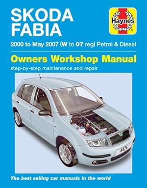 Seller image for Skoda Fabia Petrol & Diesel ('00-May '07) W To 07 for sale by AHA-BUCH GmbH