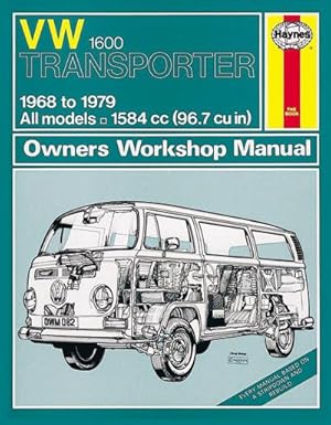 Bild des Verkufers fr VW Transporter 1600 (68 - 79) Haynes Repair Manual zum Verkauf von AHA-BUCH GmbH