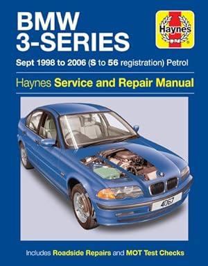 Seller image for BMW 3-Series Petrol (Sept 98 - 06) Haynes Repair Manual for sale by AHA-BUCH GmbH