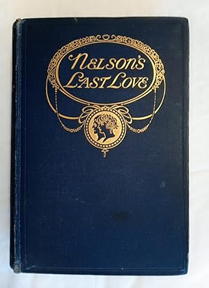 Seller image for Nelson's Last Love for sale by David Kenyon