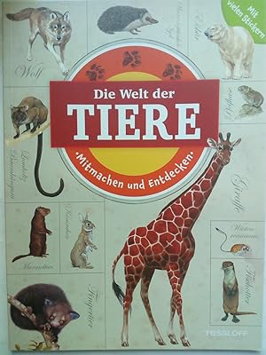 Imagen del vendedor de Mitmachen und Entdecken: Die Welt der Tiere a la venta por Versandantiquariat Jena