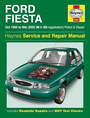 Imagen del vendedor de Ford Fiesta Petrol & Diesel (Oct 95 - Mar 02) Haynes Repair Manual (Paperback) a la venta por AussieBookSeller