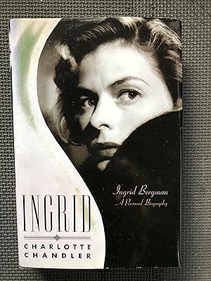 Immagine del venditore per Ingrid: Ingrid Bergman, A Personal Biography venduto da Cragsmoor Books