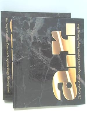 Bild des Verkufers fr The Complete Annual Report and Corporate Image Planning Book Vol I No I zum Verkauf von World of Rare Books
