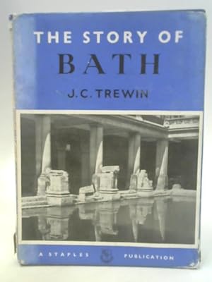 Image du vendeur pour The Story of Bath mis en vente par World of Rare Books