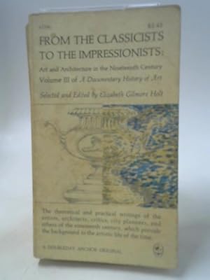 Bild des Verkufers fr From The Classicists To The Impressionist zum Verkauf von World of Rare Books