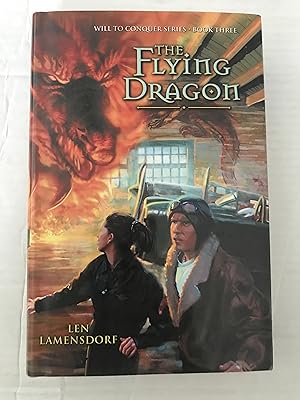 Seller image for The Flying Dragon (Will to Conquer Series) for sale by Sheapast Art and Books